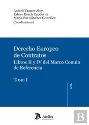 Derecho Europeo De Los Contratos.