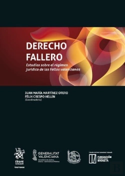 Bertrand.pt - Derecho Fallero. Estudios Sobre El Regimen Juridico De Las Fallas Valencianas