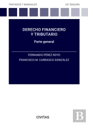 Derecho Financiero Y Tributario 33ª Ed