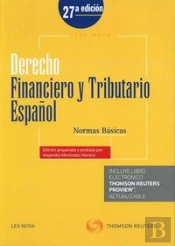 Derecho Financiero Y Tributario Español. Normas Básicas (Papel + E-Book)