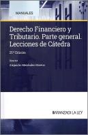Derecho Financiero Y Tributario Lecciones Catedra 2024 25ªE