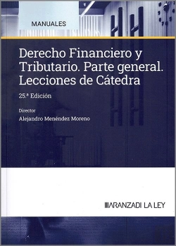 Bertrand.pt - Derecho Financiero Y Tributario Lecciones Catedra 2024 25ªE