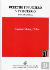 Derecho Financiero Y Tributario (Parte General) 2017