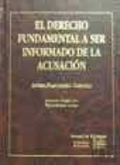 Derecho Fundamental A Ser Informado De La Acusacion