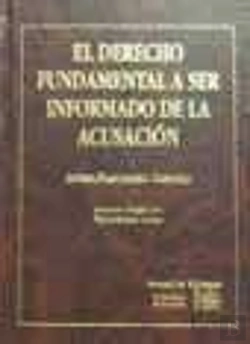 Bertrand.pt - Derecho Fundamental A Ser Informado De La Acusacion