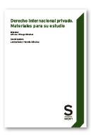 Derecho Internacional Privado. Materiales Para Su Estudio
