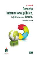 Derecho Internacional Público. La Paz A Través Del Derecho