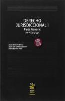 Derecho Jurisdiccional I Parte General 25ª Edición 2017
