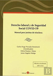 Derecho Laboral Y De Seguridad Social Covid-19.