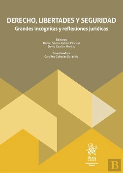 Bertrand.pt - Derecho, Libertades Y Seguridad. Grandes Incognitas Y Reflexiones Juridicas