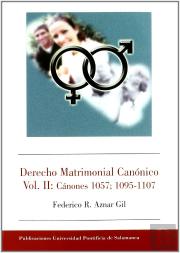 Derecho Matrimonial Canónico. Vol. Ii: Cánones 1057, 195-1107