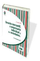 Derecho Mercantil. El Empresario Individual Y Las Sociedades