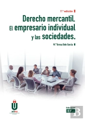 Derecho Mercantil. El Empresario Individual Y Las Sociedades