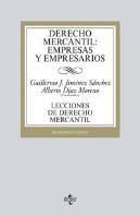 Derecho Mercantil: Empresas Y Empresarios