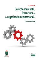 Derecho Mercantil. Estructura De La Organizacion Empresarial 2021