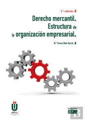 Derecho Mercantil. Estructura De La Organizacion Empresarial 2021