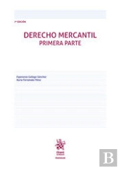 Derecho Mercantil Primera Parte 7ª Edicion