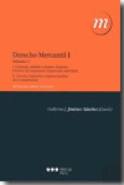 Derecho Mercantil. Tomo I. Vol. 1