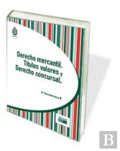 Derecho Mercantil.T¡¡Tulos Valores Y Derecho Concursal