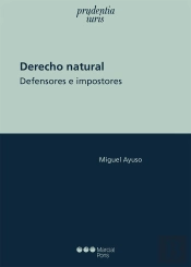Derecho Natural. Defensores E Impostores