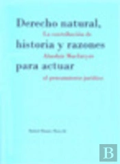 Derecho Natural, Historia Y Razones Para Actuar. La Contribución De Alasdair Macintyre Al Pensamient
