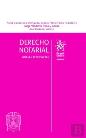 Derecho Notarial Nuevas Tendencias