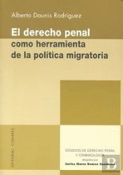 Derecho Penal Como Herramient De La Politica Migratoria