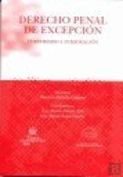 Bertrand.pt - Derecho Penal De Excepción . Terrorismo E Inmigración