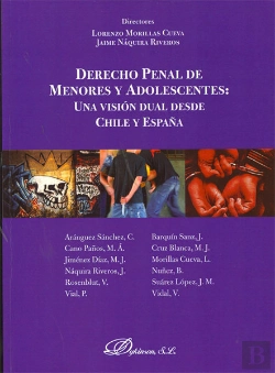 Bertrand.pt - Derecho Penal De Menores Y Adolescentes: Una Visión Dual Desde Chile Y España