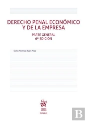 Derecho Penal Economico Y Empresa Parte General 6ª Edicion