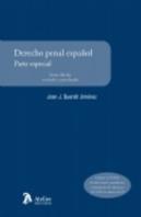 Derecho Penal Español. Parte Especial. 6ª Edición