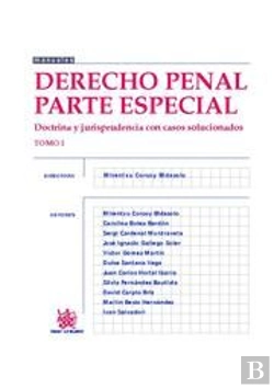 Bertrand.pt - Derecho Penal Parte Especial Tomo 1 Doctrina Y Jurisprudencia Con Casos Solucionados
