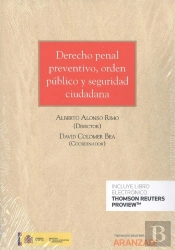 Derecho Penal Preventivo, Orden Público Y Seguridad Ciudadana (Papel + E-Book)
