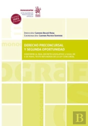 Derecho Preconcursal Y Segunda Oportunidad