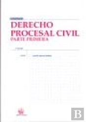 Derecho Procesal Civil Parte Primera