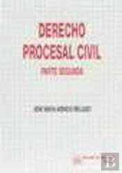 Derecho Procesal Civil. Parte Segunda