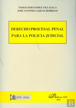 Bertrand.pt - Derecho Procesal Penal Para La Policía Judicial