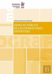 Derecho Público De Las Federaciones Deportivas