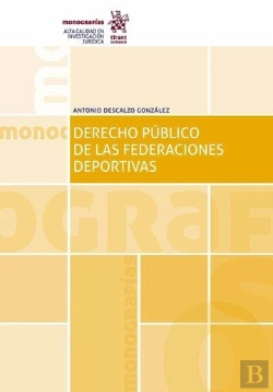 Bertrand.pt - Derecho Público De Las Federaciones Deportivas