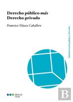 Derecho Público Más Derecho Privado