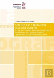 Derecho, Rcs E Innovación: Retos Del Siglo Xxi