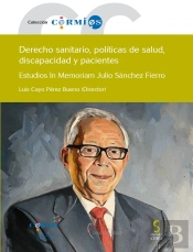 Derecho Sanitario, Políticas De Salud, Discapacidad Y Pacien