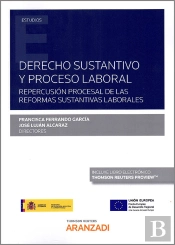Derecho Sustantivo Y Proceso Laboral (Papel + E-Book)