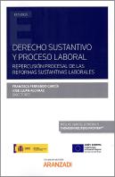 Derecho Sustantivo Y Proceso Laboral (Papel + E-Book)