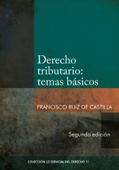 Derecho Tributario: Temas Básicos (2da. Edición)