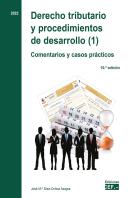 Derecho Tributario Y Procedimientos De Desarrollo (1). Comen