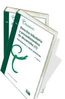 Derecho Tributario Y Procedimientos De Desarrollo (1). Comentarios Y Casos Prácticos