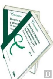 Derecho Tributario Y Procedimientos De Desarrollo. Comentarios Y Casos Practicos 2010. Obra Completa
