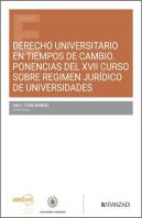 Derecho Universitario En Tiempos De Cambio Ponencias Del Xvii Curso So