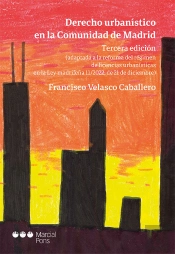Derecho Urbanistico En La Comunidad De Madrid 3ªEd